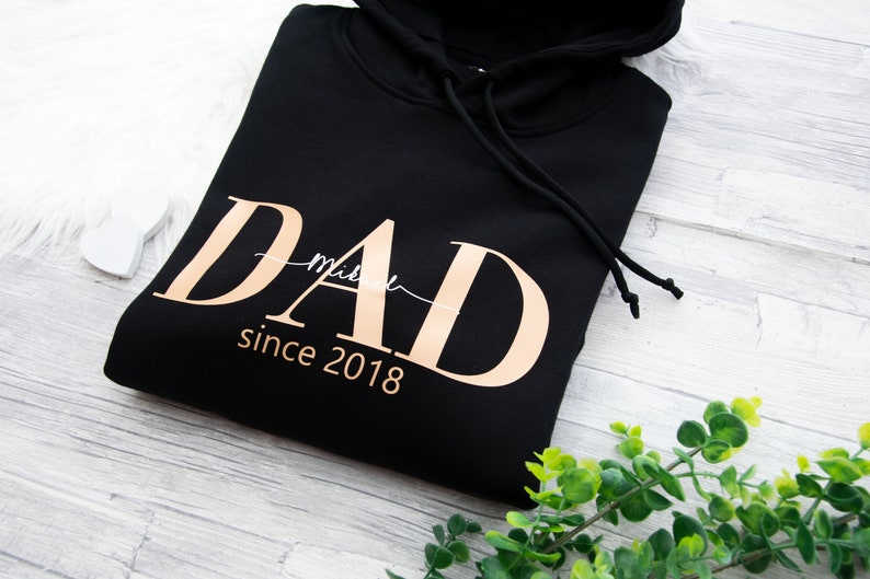 Dad Papa since Hoodie personalisiert , Sweater ,T-Shirt Hoodie, Dad Shirt Sweater personalisiert Vatertagsgeschenk Geburtstag Bild 1