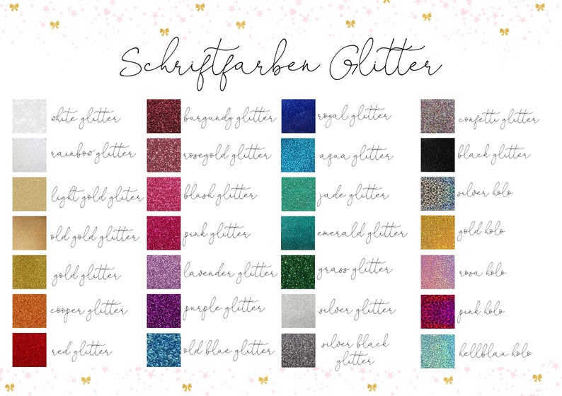 May include: A color chart displaying various glitter colors, including white, gold, red, and blue, with names like "white glitter" and "royal glitter" in a handwritten font. The title "Schriftfarben Glitter" is at the top.