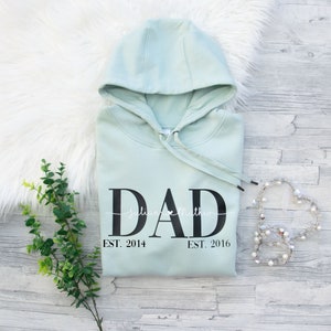 Dad Est | Papa since Hoodie personalisiert , Sweater ,T-Shirt | Hoodie, Dad Shirt | Sweater personalisiert | Vatertagsgeschenk | Geburtstag