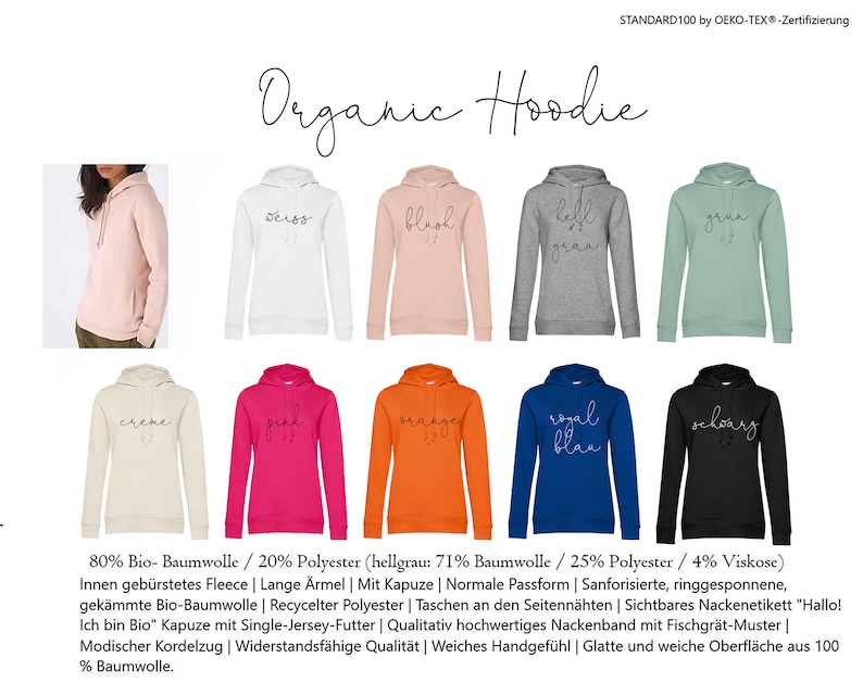 May include: A selection of organic hoodies in various colors, including pink, white, gray, and black. Each hoodie features a hood and long sleeves. The text "Organic Hoodie" is displayed at the top of the image.