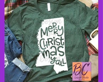 Mississippi Merry ChristmasY'all svg, jpg, png, Christmas svg, Christmas Shirt, Mississippi svg, Iron-On, BCDSPurpleO, Vinyl Transfer