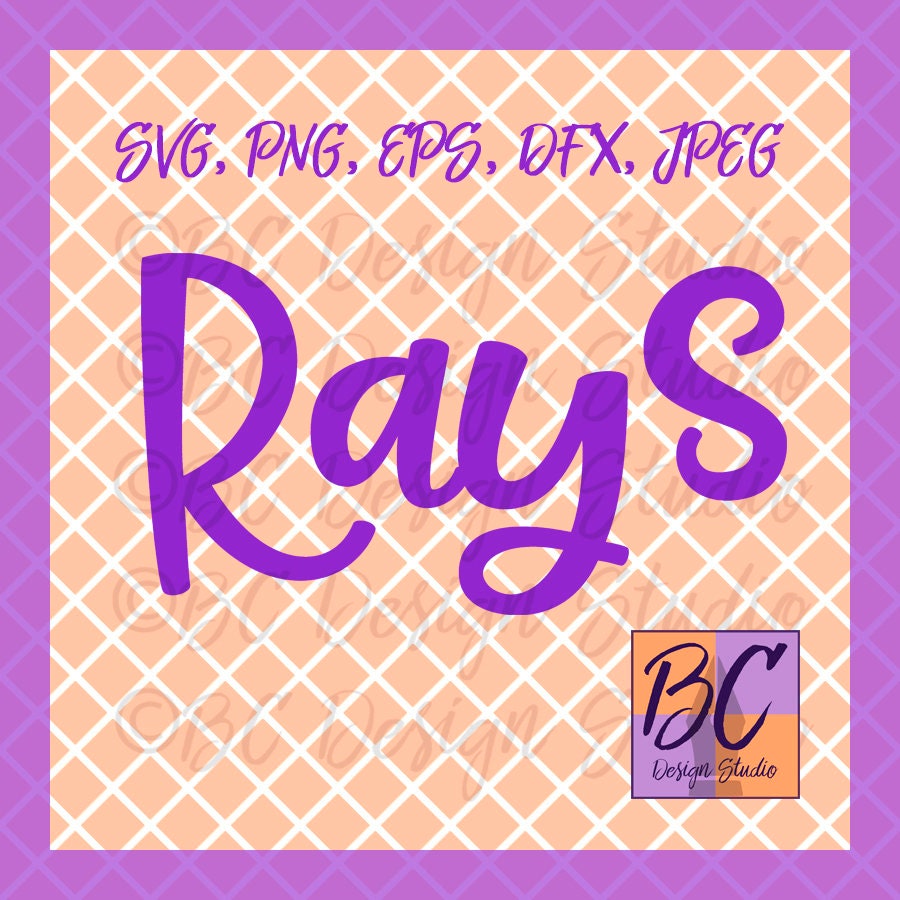 Ray Name Sign Rays Team Sports Name Svg, Rays Svg, Jpg, Dxf, Eps, Png, Clip Art ...