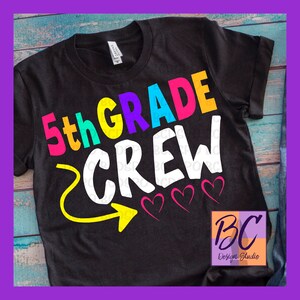 5th grade Crew svg, Teacher svg, fifth grade svg, rainbow, shirt, fifth svg, png, SVG, dxf, school, teacher team, BCDS Purple O, BCDSPO