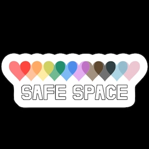 Mini autocollant en vinyle Safe Space | 3 x 1 pouce | Imperméable, résistant à la décoloration