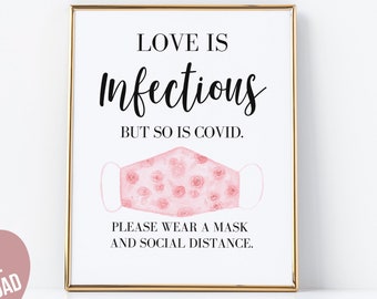 Covid Wedding Sign, Social Distance Wedding Sign, Wedding Mask Sign, Love is Infectious