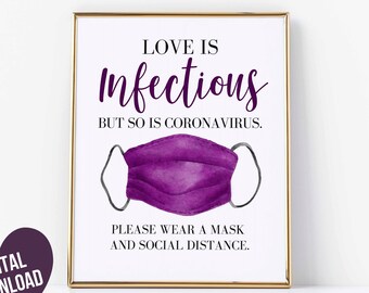 Covid Wedding Sign, Wedding Mask Sign, Social Distance Printable, Mask Sign Printable, Love is Infectious