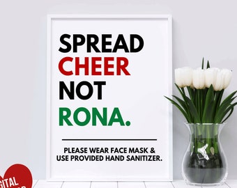 Hand Sanitizer Printable Sign, Christmas Social Distance Face Mask Sign, Spread Cheer Not Rona