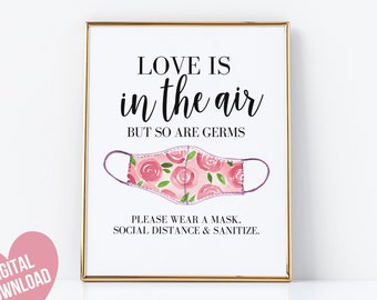 Covid Wedding Sign, Social Distance Wedding Sign, Wedding Mask Sign Printable, Please Sanitize Sign, Love is in the Air