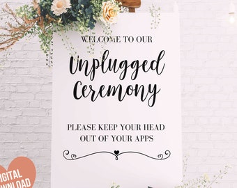 Unplugged Ceremony Sign, Printable Welcome Wedding Sign, Please Keep Your Head Out of Your Apps, Instant Download, 5 sizes