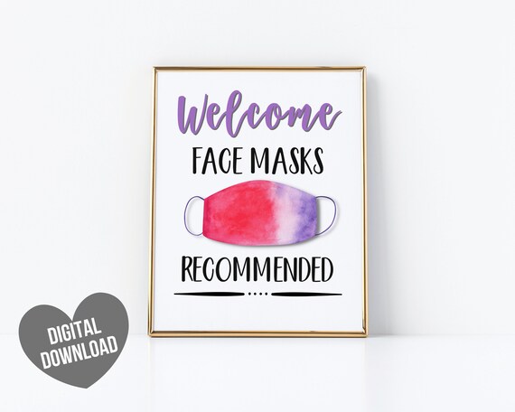 Face Mask Sign PRINTABLE Wear a Mask Sign Mask Recommended - Etsy