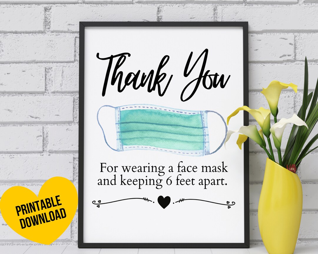 Thank You for Wearing a Face Mask Printable Sign, Keep Distance, Face