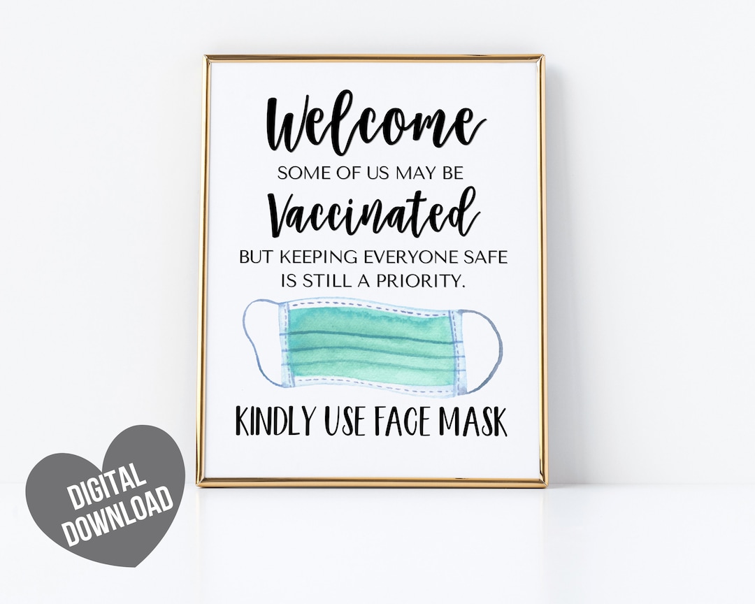 Face Mask Sign, PRINTABLE Wear a Mask Sign, Mask Required, Kindly Use ...