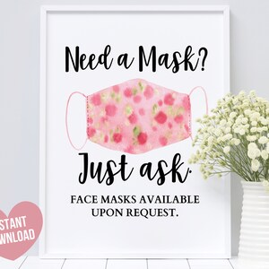 Face Mask Printable Sign Masks Available Sign Need a Mask - Etsy