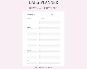 May include: A minimalist daily planner with sections for priorities, to-do list, meal plan, and water intake. The planner includes a schedule with hourly time slots. The text "DAILY PLANNER" and "DOWNLOAD | PRINT | PDF" are at the top.