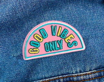 Good Vibes Aufnäher | Good Vibes Only Gestickte Aufbügler Applikation | KOSTENFREIER VERSAND