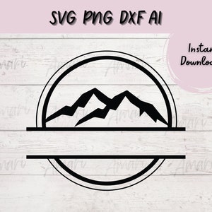 May include: Black and white mountain silhouette inside a circle with a split line below for text.  The design is on a white wood background.  Instant Download.