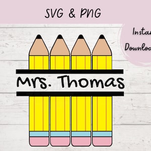 Moldura de nome de lápis SVG e PNG, monograma SVG do professor, SVG de volta às aulas, sublimação popular de volta às aulas, design de quadro de avisos do professor