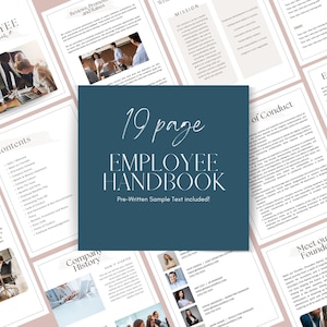 May include: A 19-page employee handbook with a blue cover and white text. The text on the cover reads "19 page EMPLOYEE HANDBOOK Pre-Written Sample Text Included!"