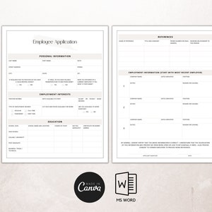 May include: A black and white printable employee application form with sections for personal information, employment interests, education, and references. The form is designed to be filled out by hand.