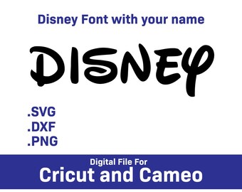 Free Free 62 Disney Name Svg SVG PNG EPS DXF File