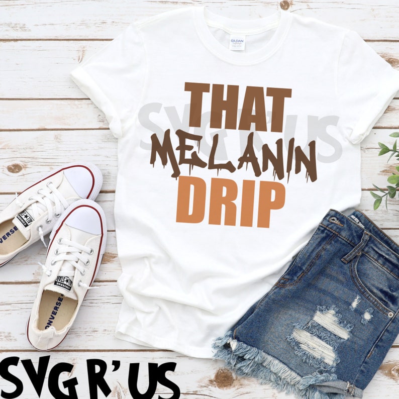 Download That Melanin Drip SVG Melanin SVG Vinyl shirts cricut | Etsy