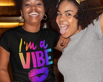 I'm a Vibe SVG, Vibe png, SVG, tshirt designs, Vinyl shirts, cricut, silhouette, African American, Commericial Use