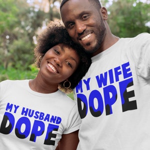 My Wife Dope svg, My Husband Dop svg, Dope svg, Dope Black Couple svg, Black Owned Business, Cutfiles, African American