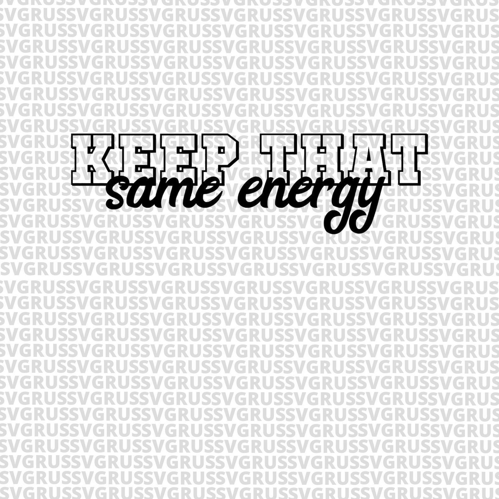 Keep That Same Energy SVG, Black Girl Magic, Black Woman SVG, Cricut ...