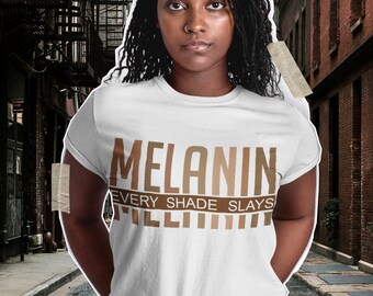 Melanin svg, Every Shade Slays svg, Melanin png, Black Women, Vinyl SVG, tshirt designs, Vinyl shirts, cricut, silhouette, African American