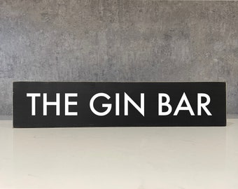 The Gin Bar -  Vintage Style Wooden Sign | for home/kitchen/gin bar |
