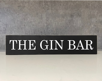 The Gin Bar -  Vintage Style Wooden Sign | for home/kitchen/gin bar |