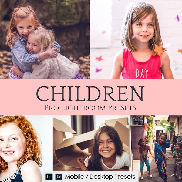 10 Children Mobile Lightroom Presets -  Desktop Presets - Instagram Presets - Lifestyle Presets - iPhone Presets - Blogger Lightroom Preset