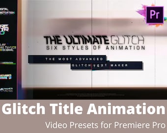 70 Glitch Title Animation Presets Pack | Glitch Text Maker For Premiere Pro | MOGRT - 6 Styles , Video Glitch Presets / Video Transitions