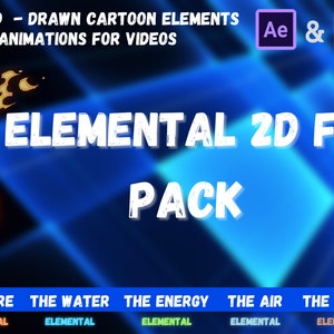 800+ 2D FX Elements for Premiere Pro and After Effects Cartoon Animations for Video Editing Motion, Fire, Water, Air, Energy, Earth Elements