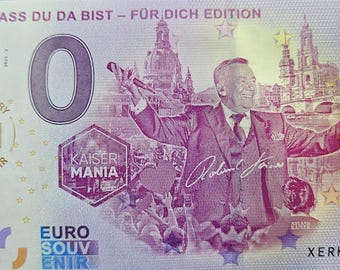 0 Euro note Roland Kaiser Good that you are here - For you Edition XERK 2025-3 Anniversary