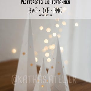 Plotterdatei SVG, DXF, PNG Lichtertannen zum selber bauen. Winter Tannen Schneideplotter