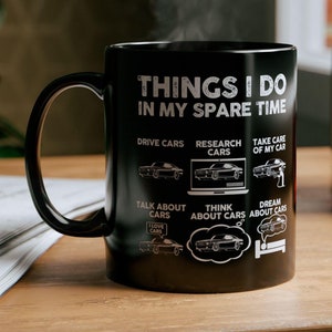 Taza de café de cerámica de Custom Car Guy: Cosas que hago en mi tiempo libre