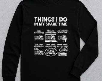 Camiseta engraçada de manga comprida para motociclistas, com estampa "Tempo Livre para Motociclistas".