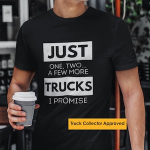 Nur noch ein LKW-Shirt, Pick-up Truck Liebhaber Geschenk, lustiges Fernlaster T-Shirt, klassisches LKW-Enthusiasten Shirt, Geschenk für Vater, Ehemann, Freund
