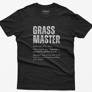 Funny Grass Master T-Shirt: Lawn Care Humor Gift