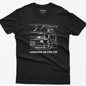JDM Legends Never Die R34 GTR Car Shirt - Car Enthusiast Gift