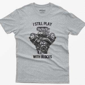 Funny I Still Play With Cars Shirt Car Lover Guy Enthusiast Funny I Still Play With Cars Shirt Car Lover Guy Enthusiast