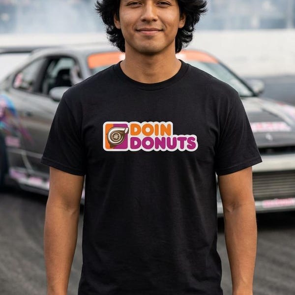 Doin Donutsシャツ、面白い車好きTシャツ、JDMドリフトギフト、ドリフターTシャツ