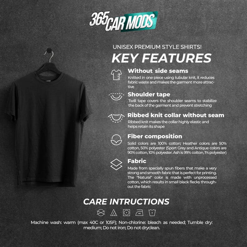 May include: Unisex premium style t-shirt with key features highlighted: without side seams, shoulder tape, ribbed knit collar without seam, fiber composition, and fabric details. Machine wash warm (max 40C or 105F), non-chlorine bleach as needed, tumble dry medium, do not iron, do not dry clean.