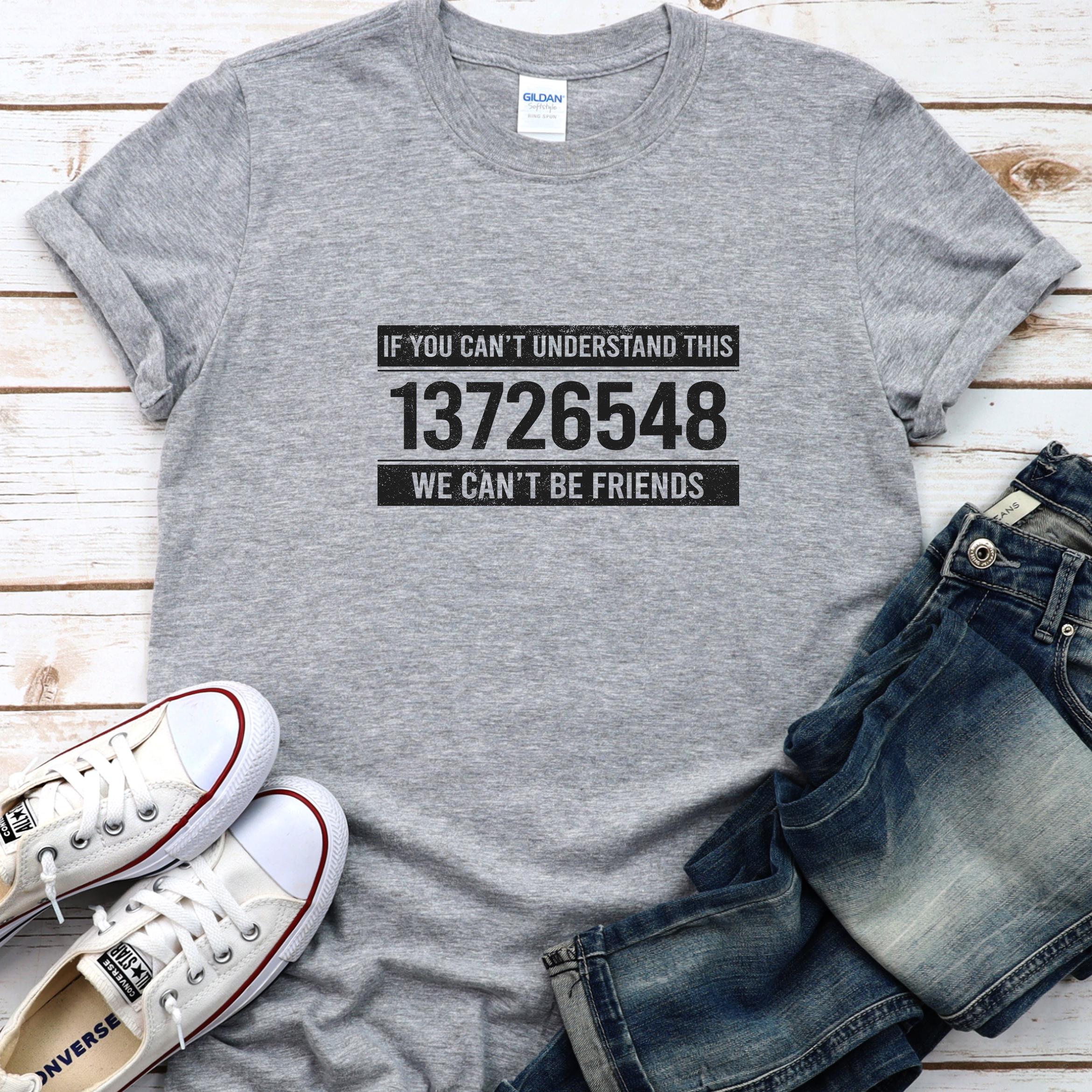 Car Guy Shirt, If You Can't Understand This 13726548 We Can Car Guy Shirt, If You Can't Understand This 13726548 We Can