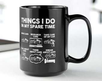 Taza de café de cerámica de Custom Car Guy: Cosas que hago en mi tiempo libre