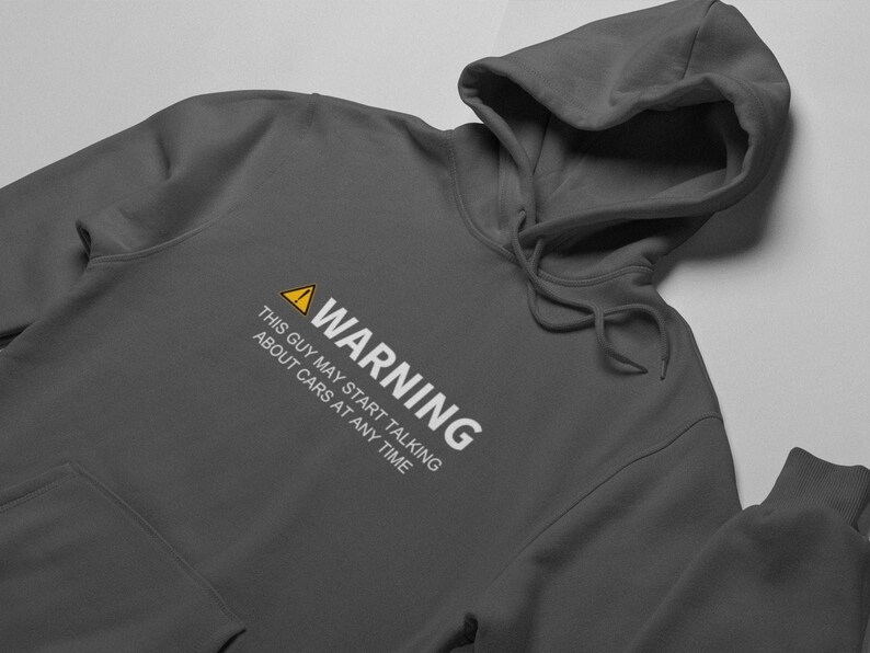 warning this guy may start talking about cars at any time funny hoodie for men, car guy gift, car lover hooded sweatshirt, car enthusiast, birthday gift hoodie for him