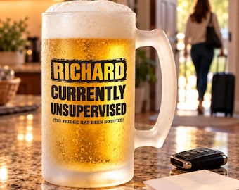 Personalized Beer Mug, Currently Unsupervised, Funny Custom Name Frosted Glass Stein, Gift for Husband