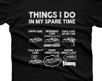 Autoliefhebber T-shirt, Dingen die ik in mijn vrije tijd doe, Autofanaat, Monteur T-shirt