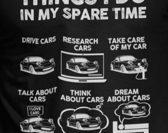 Things I Do in My Spare Time Car Funny Car Guy Women's Plus Size T-Shirt